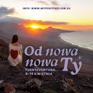 OD NOWA – NOWA TY MY POSITIVE FLOW